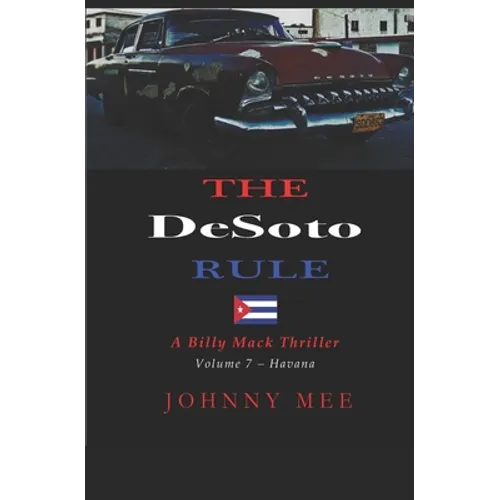 The DeSoto Rule: A Billy Mack Thriller - Paperback