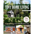 The Joy of Tiny House Living: Everything You Need to Know Before Taking the Plunge - Paperback