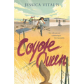 Coyote Queen - Hardcover