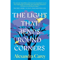 The Light That Bends Round Corners - Paperback