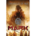 Chronicles of War: Mark - Paperback