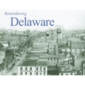 Remembering Delaware - Paperback