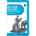 Hot Blue Collars: Workplace Encounters - Paperback
