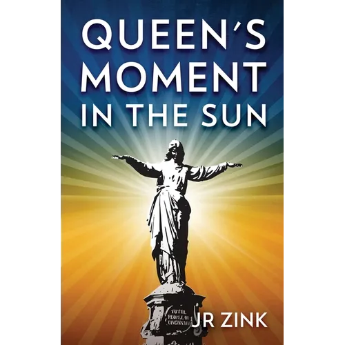 Queen's Moment in the Sun