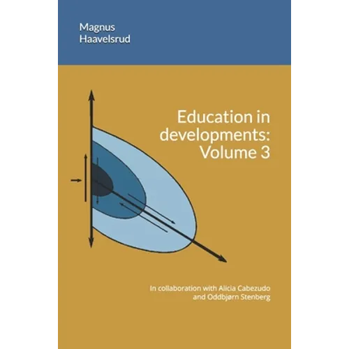 Education in developments: Volume 3 - Paperback