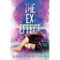 The Ex Effect - Paperback
