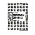 Presidential Chronicles - Paperback