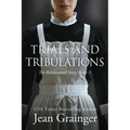 Trials and Tribulations - Paperback