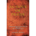An Hour of Prayer - Paperback