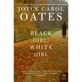 Black Girl/White Girl - Paperback