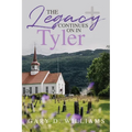 The Legacy Continues on in Tyler - Paperback