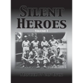 Silent Heroes