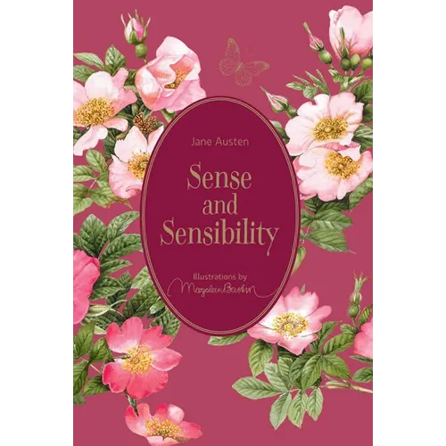 Sense and Sensibility: Illustrations by Marjolein Bastin - Hardcover