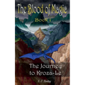 The Journey to Kroza-Le - Paperback