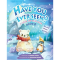 Have You Ever Seen? - Book 5 - Paperback