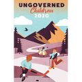 Ungoverned Children 2020 - Paperback