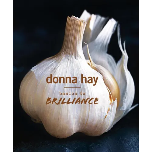 Basics to Brilliance - Hardcover
