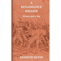 A Renaissance Soldier