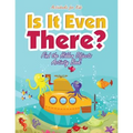 Is It Even There? Find the Hidden Objects Activity Book - Paperback
