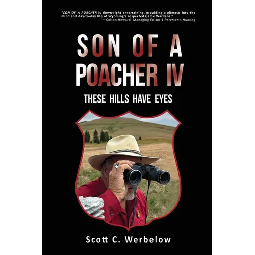 Son of a Poacher IV