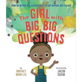 The Girl with Big, Big Questions - Hardcover