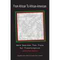 From African to African American: Word Searches That Trace Our Transformation - Paperback