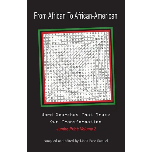 From African to African American: Word Searches That Trace Our Transformation - Paperback