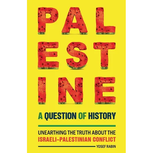 Palestine: A Question of History
