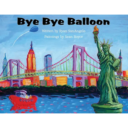 Bye Bye Balloon - Paperback