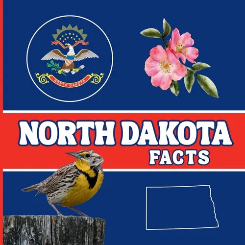 North Dakota Facts: Interesting Facts About North Dakota