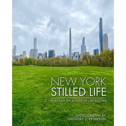 New York: Stilled Life - Hardcover