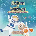 Callum + Willow's Journey to the Moon - Paperback