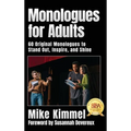 Monologues for Adults - Hardcover
