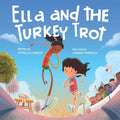 Ella and the Turkey Trot - Paperback
