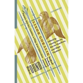 Found Life: Poems, Stories, Comics, a Play, and an Interview - Paperback