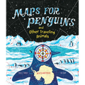 Maps for Penguins - Hardcover