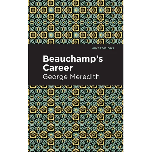 Beauchamp's Career - Paperback