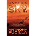 Under a Martian Sky - Paperback