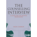 The Counselling Interview: A Guide for the Helping Professions - Paperback