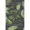 Quiet Assurance: Meditations on Peace for the Grieving Heart - Paperback
