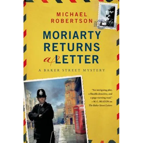Moriarty Returns a Letter: A Baker Street Mystery - Paperback