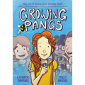 Growing Pangs: (A Graphic Novel) - Paperback