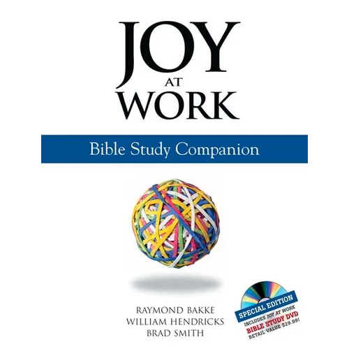 Joy at Work: Bible Study Companion [With DVD] - Paperback