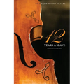 Twelve Years a Slave (the Original Book from Which the 2013 Movie '12 Years a Slave' Is Based) (Illustrated) - Paperback