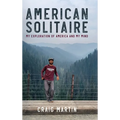 American Solitaire: My Exploration Of America and My Mind - Hardcover
