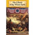 The Liberty of the Whole Earth: Keeping Democracy