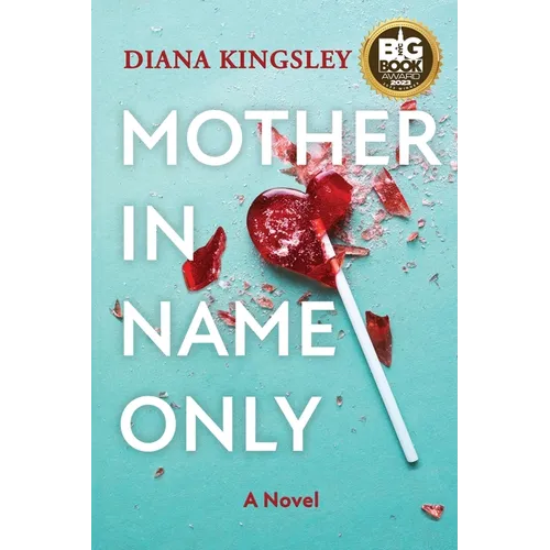 Mother in Name Only - Paperback