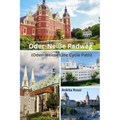 Oder-Neiße Radweg (Oder-Neisse Line Cycle Path) - Paperback