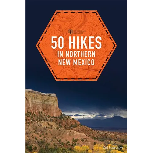 50 Hikes in Northern New Mexico - Paperback