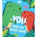 You Make My Heart Saur - Board Book